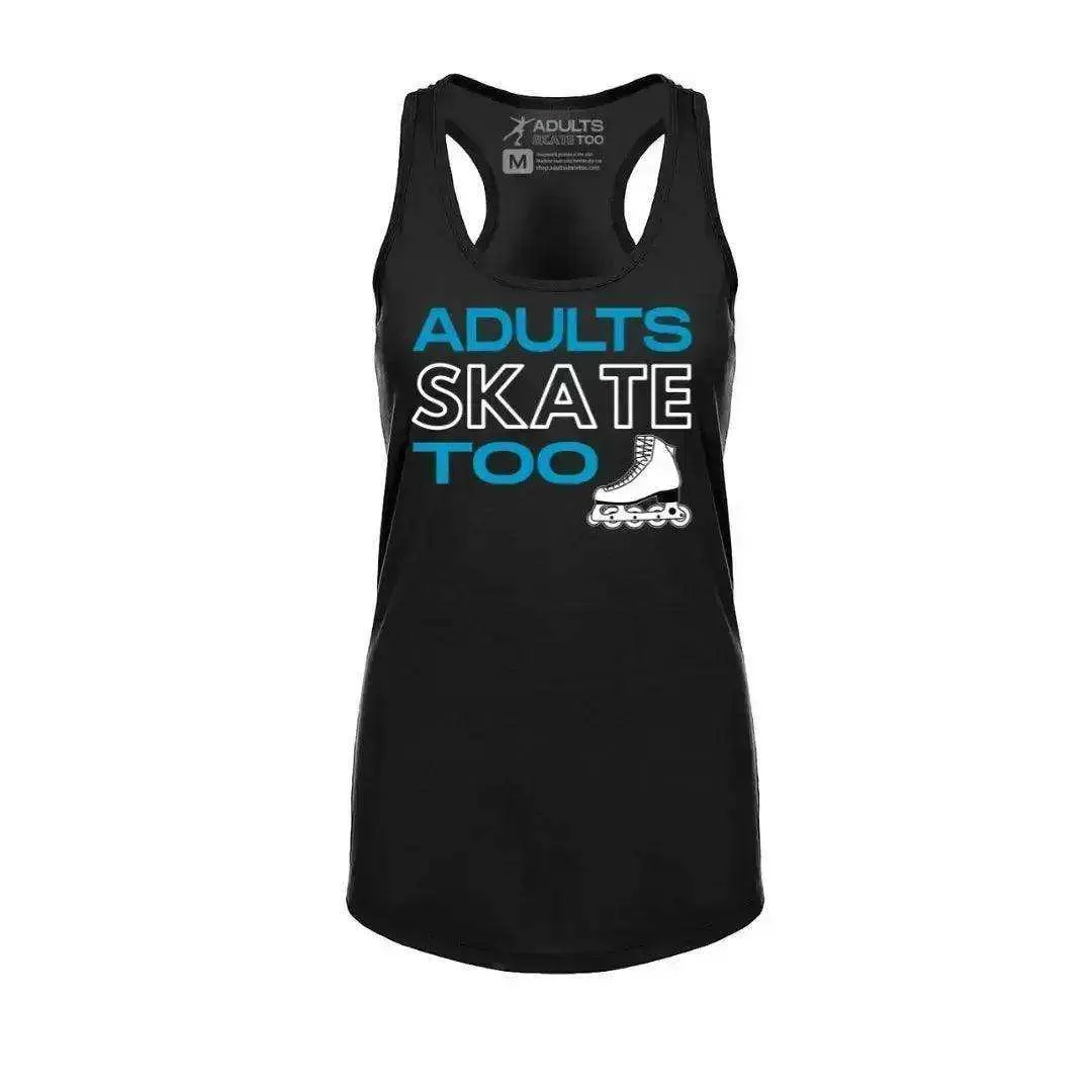 Adults Skate Too Racerback Tank - Inline Edition